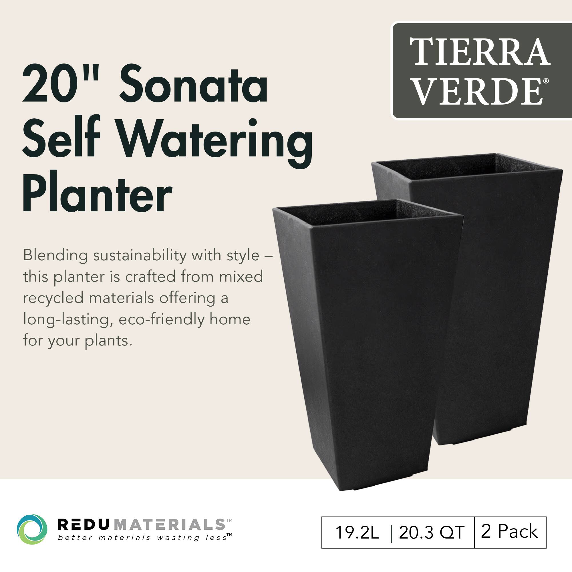 20" Sonata Self Watering Planter

Blending sustainability with style – this planter is crafted from mixed recycled materials offering a long-lasting, eco-friendly home for your plants.

TIERRA VERDE

REDU MATERIALS™ better materials wasting less

19.2L | 20.3 QT | 2 Pack