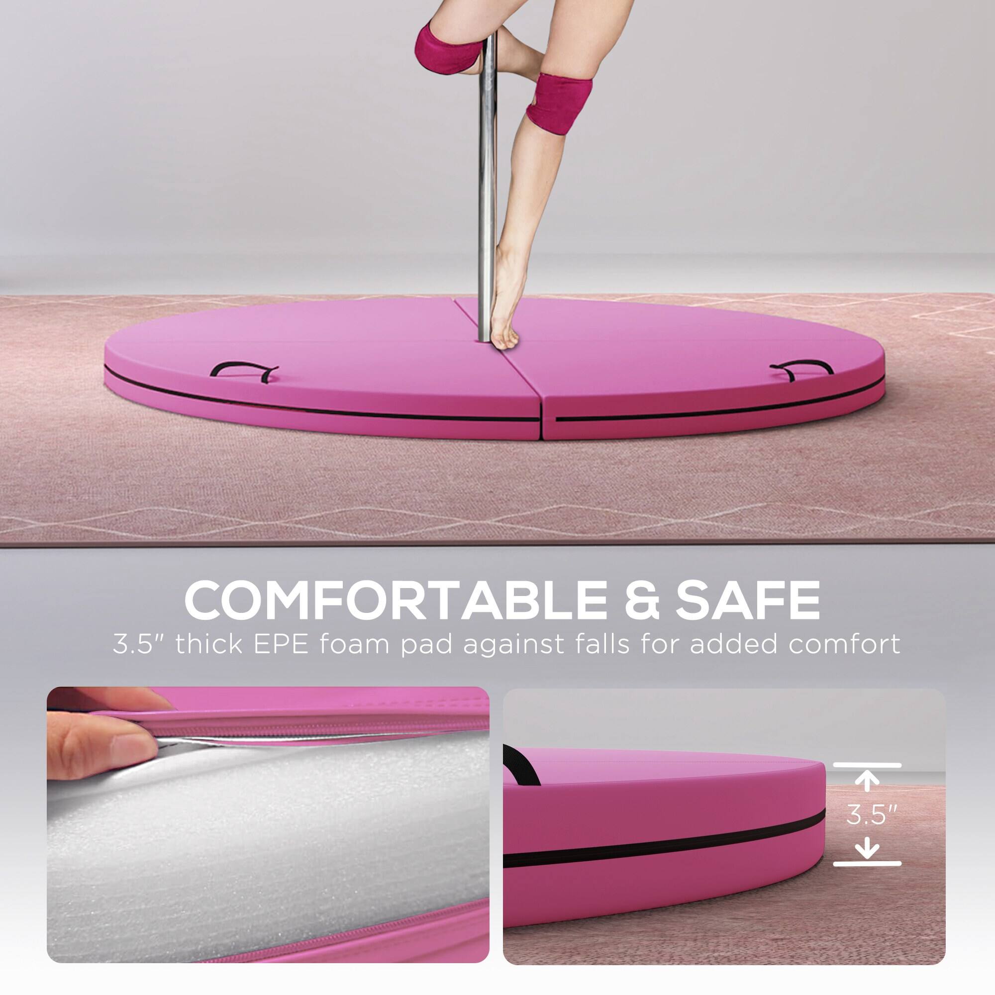 COMFORTABLE & SAFE  
3.5" thick EPE foam pad against falls for added comfort