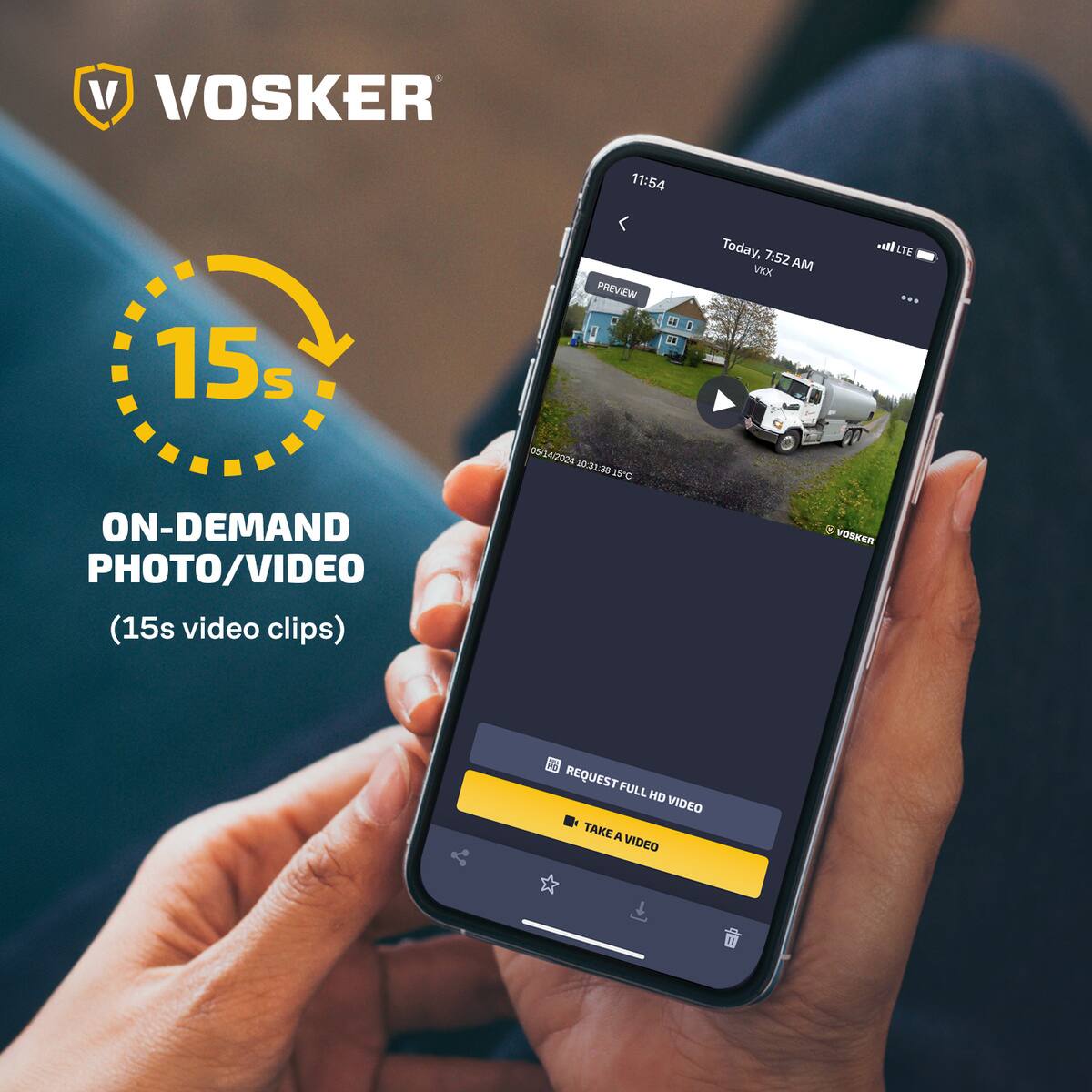 VOSKER

15s

ON-DEMAND PHOTO/VIDEO (15s video clips)

REQUEST FULL HD VIDEO

TAKE A VIDEO