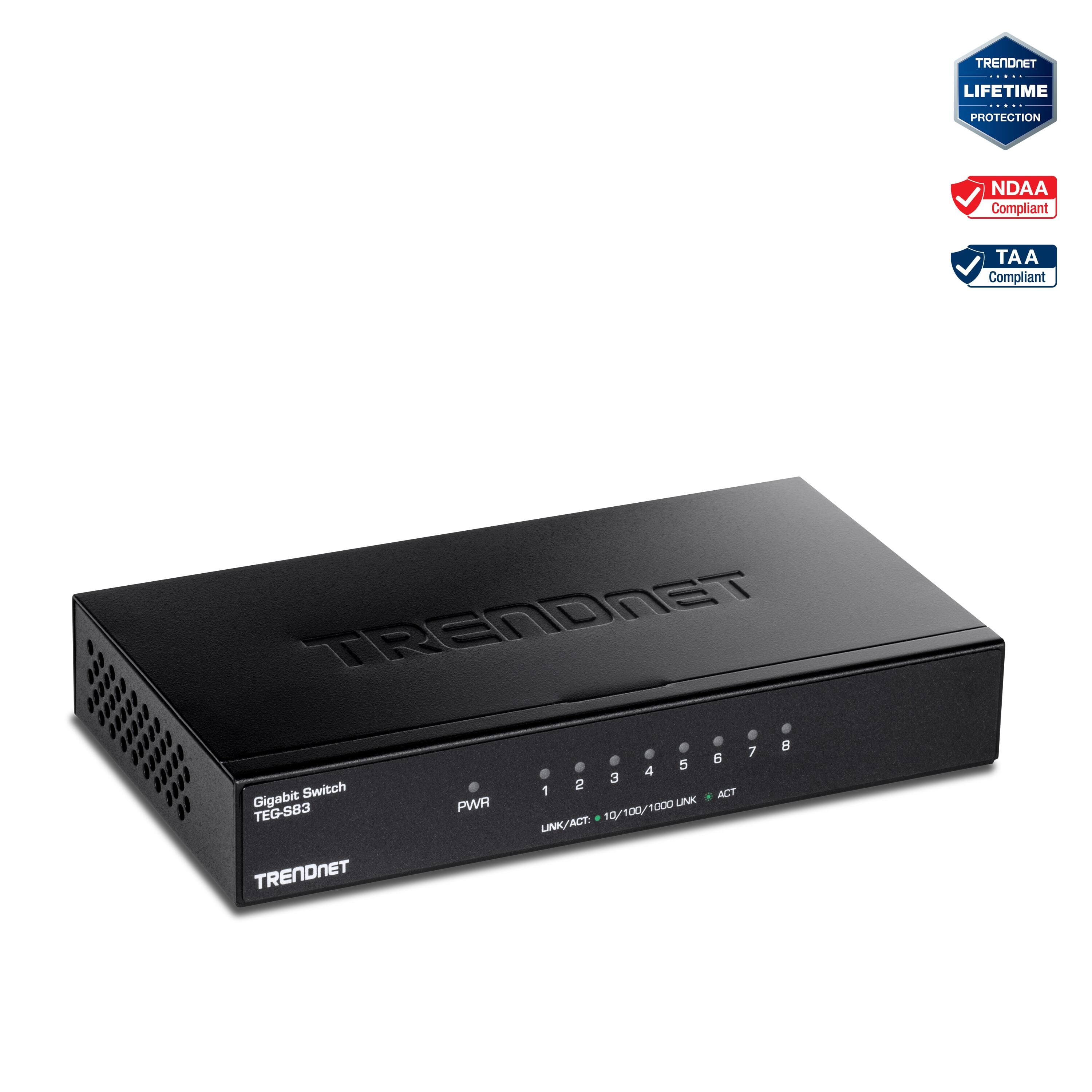 TRENDNET LIFETIME PROTECTION  
NDAA Compliant  
TAA Compliant  

TRENDNET  
Gigabit Switch  
TEG-583  

1 2 3 4 5 6 7 8  
LINK/ACT 10/100/1000 LINK/ACT  
PWR