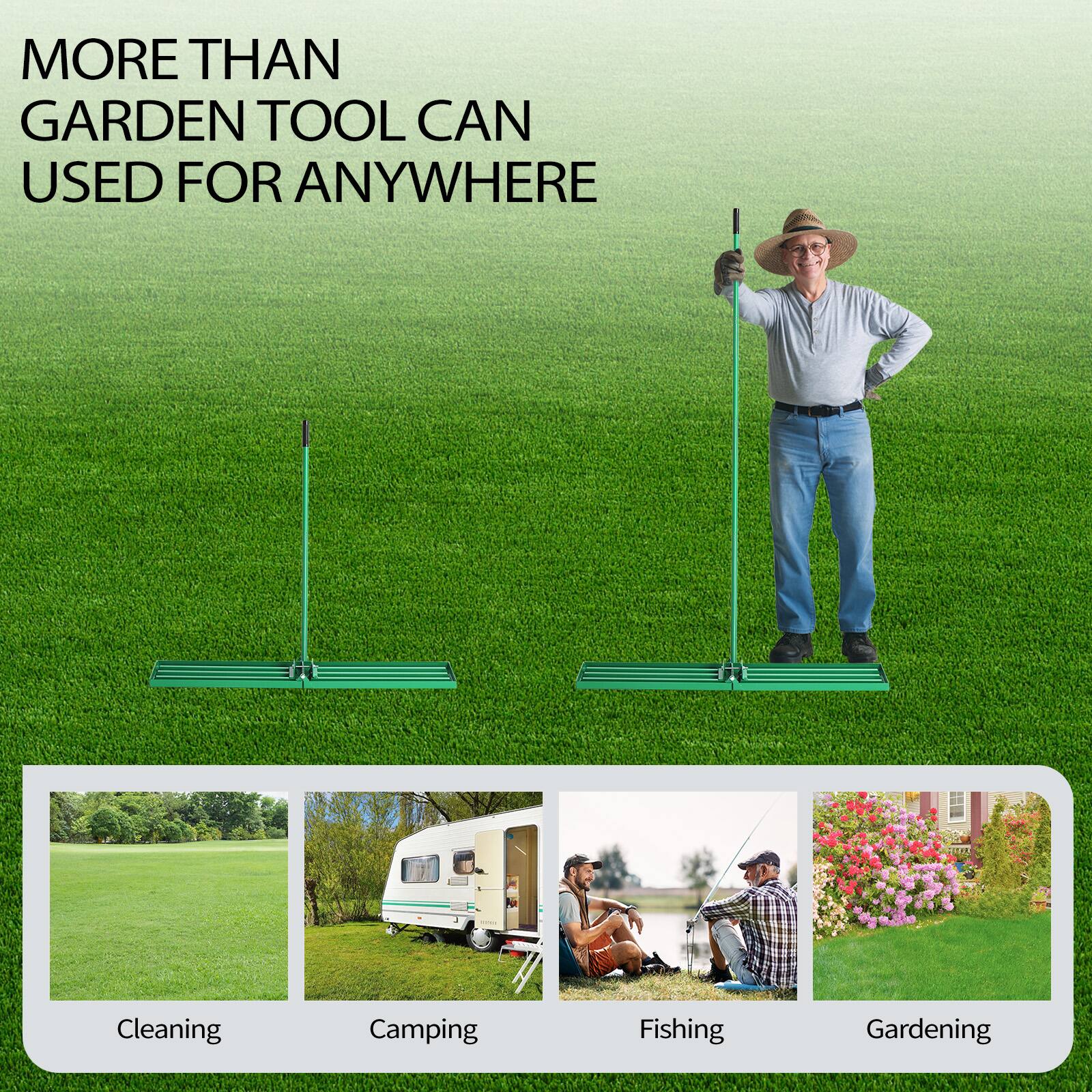 MORE THAN GARDEN TOOL CAN USED FOR ANYWHERE

Cleaning  
Camping  
Fishing  
Gardening