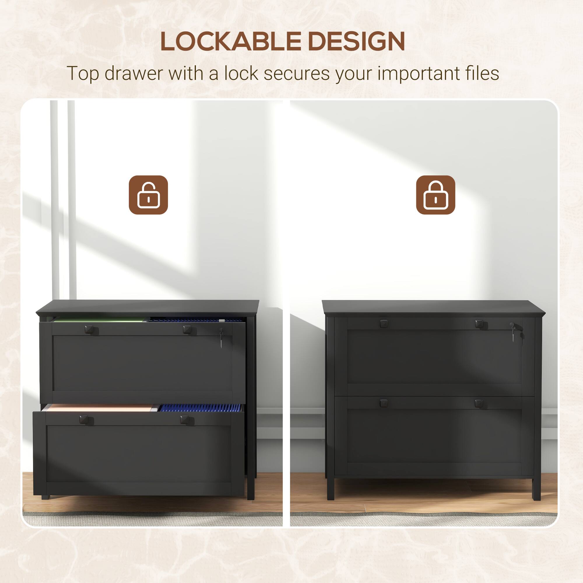 LOCKABLE DESIGN  
Top drawer with a lock secures your important files