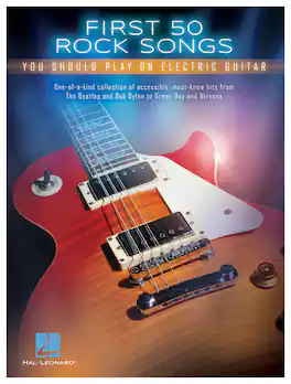 Hal Leonard - First 50 Rock Songs You Should Play on Electric Guitar Songbook - Multi