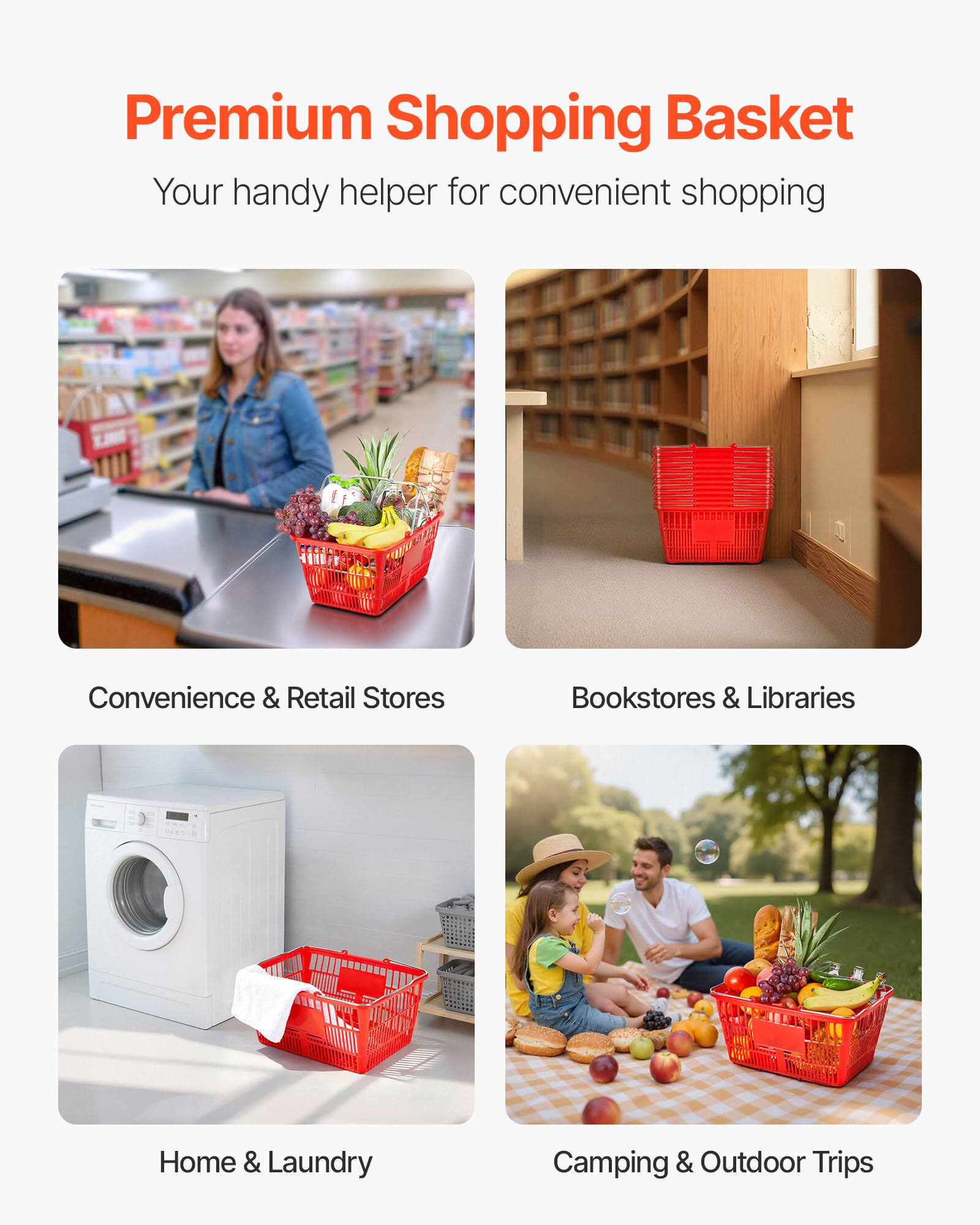 Premium Shopping Basket  
Your handy helper for convenient shopping  

Convenience & Retail Stores  
Bookstores & Libraries  
Home & Laundry  
Camping & Outdoor Trips