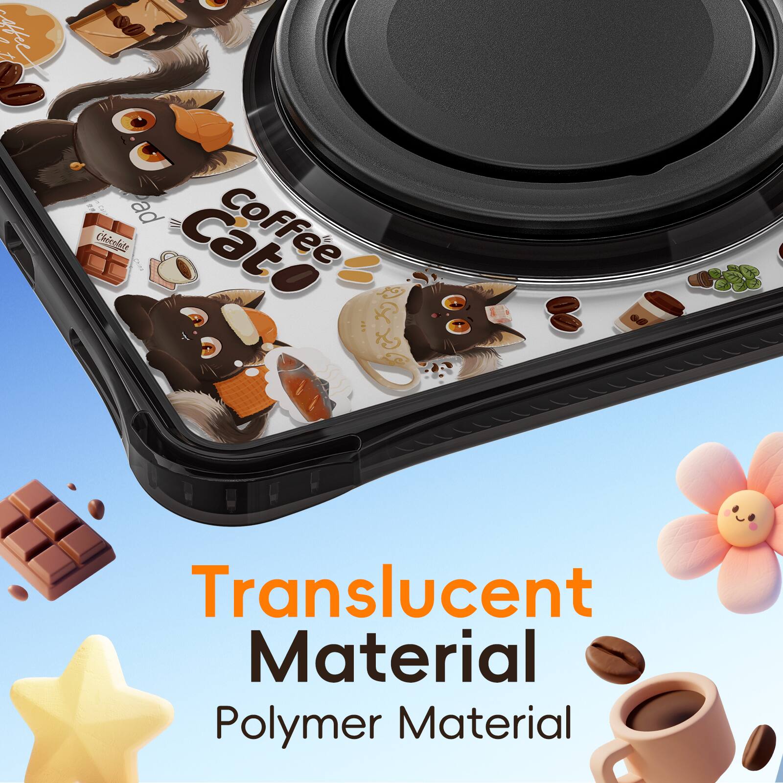 Coffee Cat

Translucent Material
Polymer Material
