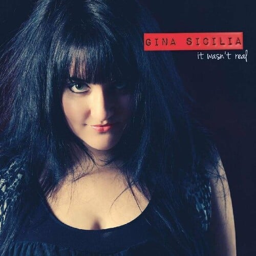 Gina Sicilia - It Wasn't Real   - COMPACT DISCS [CD] price history on PriceWatchPro