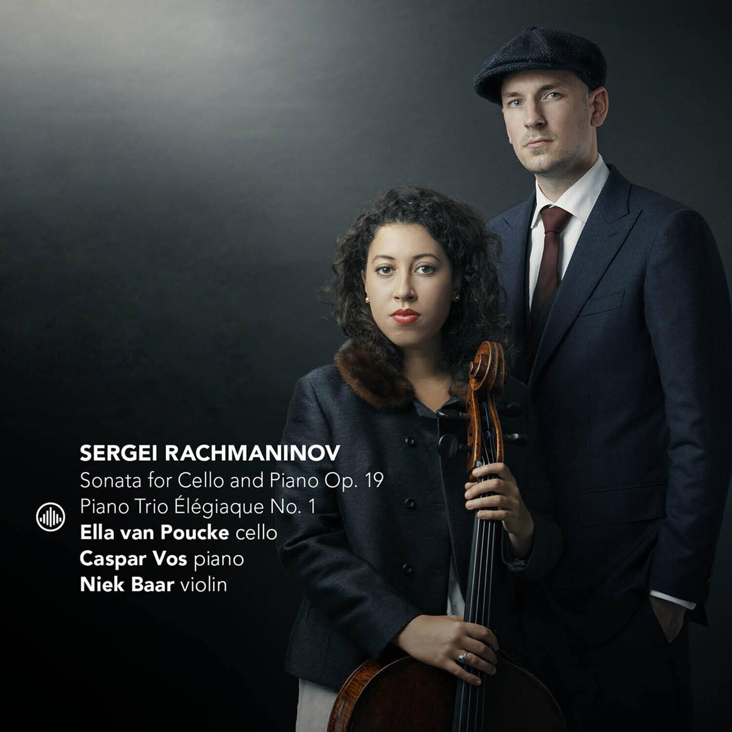 SERGEI RACHMANINOV  
Sonata for Cello and Piano Op. 19  
Piano Trio Élégiaque No. 1  

Ella van Poucke cello  
Caspar Vos piano  
Niek Baar violin