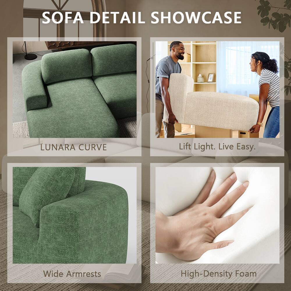 SOFA DETAIL SHOWCASE

LUNARA CURVE

Lift Light. Live Easy.

Wide Armrests

High-Density Foam