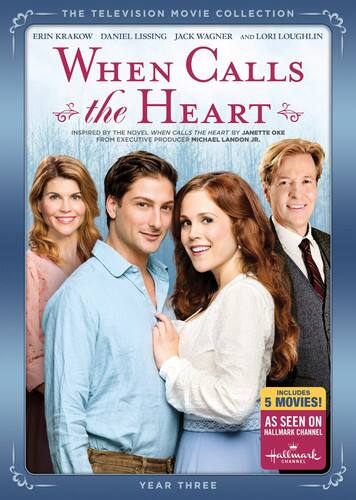 Front. When Calls the Heart: The Television Movie Collection Year Three   - DVD.