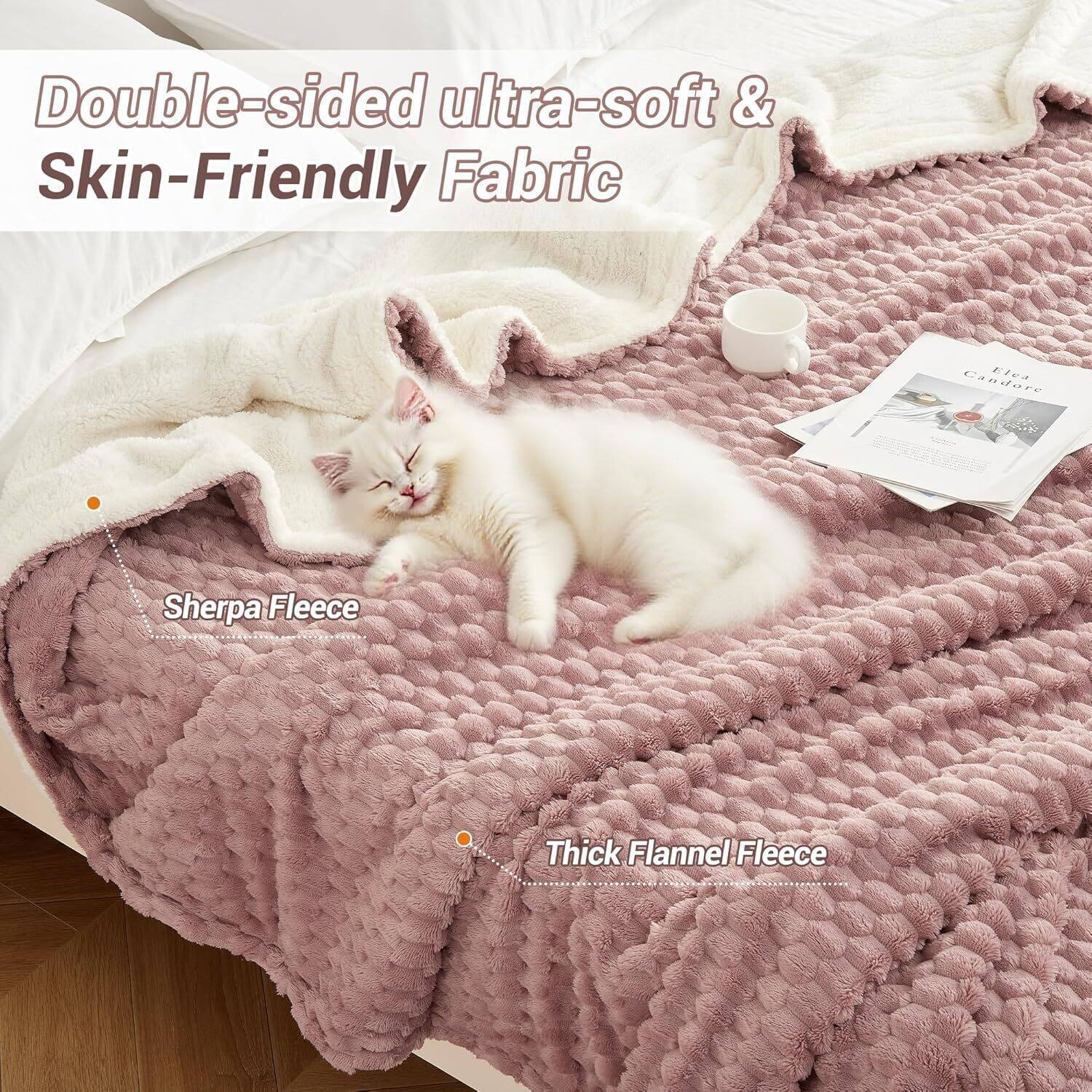 Double-sided ultra-soft & Skin-Friendly Fabric

Sherpa Fleece

Thick Flannel Fleece