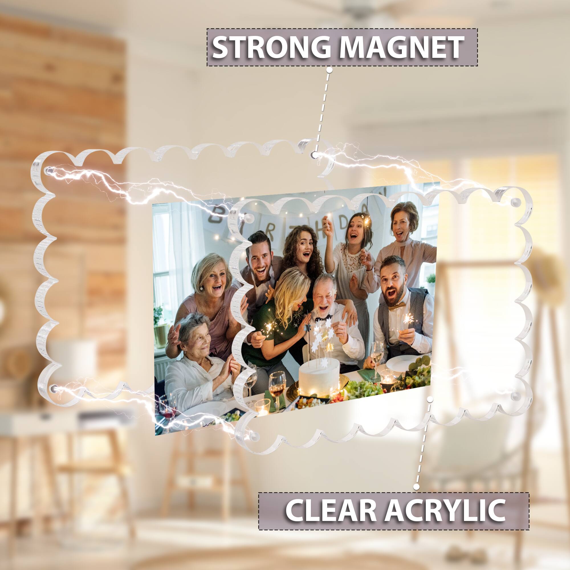 STRONG MAGNET  
CLEAR ACRYLIC