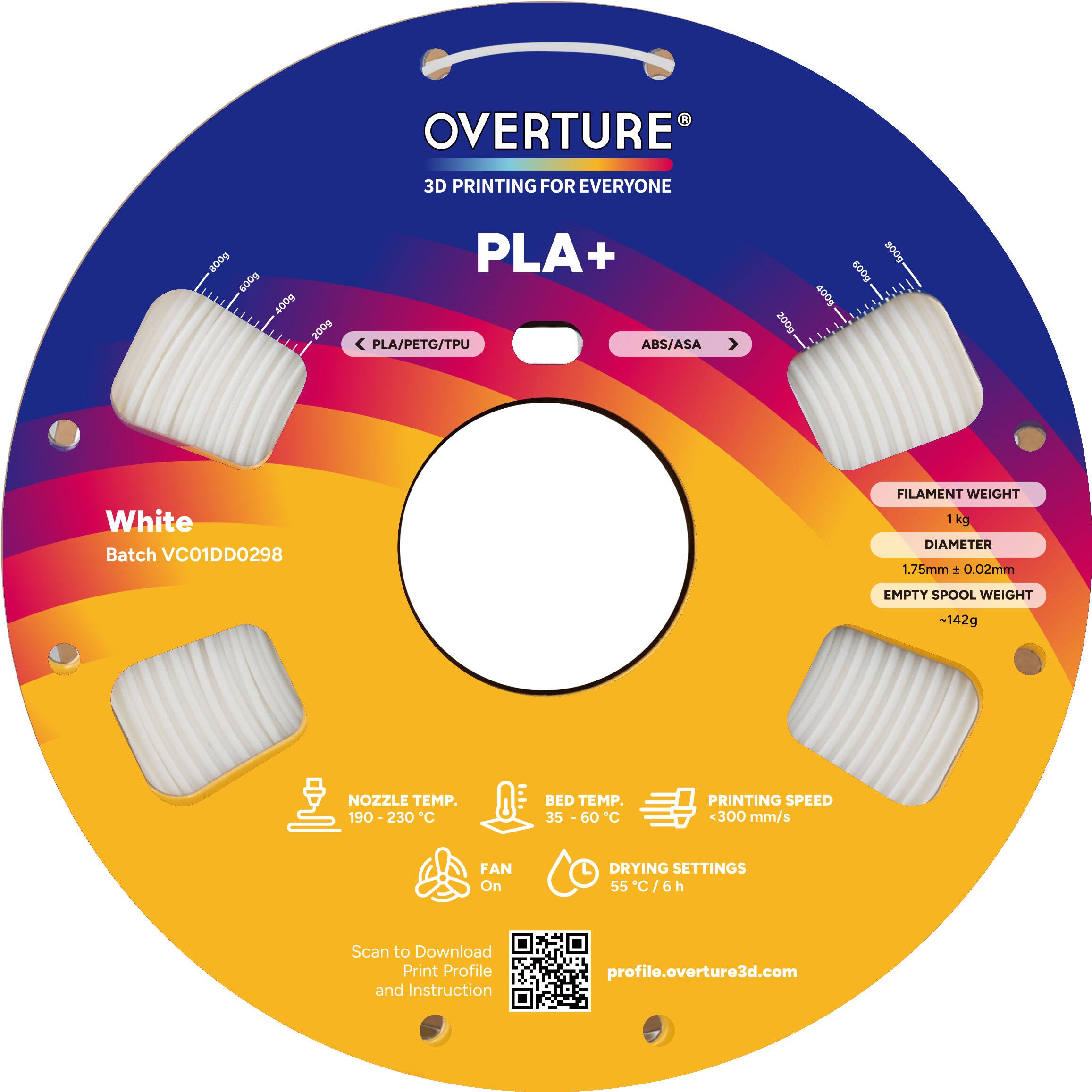 OVERTURE  
3D PRINTING FOR EVERYONE  

PLA+  
White  
Batch VC01DD0298  

FILAMENT WEIGHT: 1 kg  
DIAMETER: 1.75mm ± 0.02mm  
EMPTY SPOOL WEIGHT: ~142g  

NOZZLE TEMP.: 190 - 230°C  
BED TEMP.: 35 - 60°C  
PRINTING SPEED: <300 mm/s  
FAN: On  
DRYING SETTINGS: 55°C / 6h  

Scan to Download Print Profile and Instruction  
profile.overture3d.com