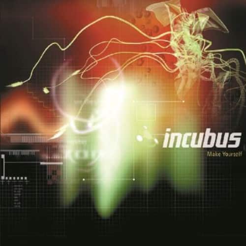 incubus  
Make Yourself