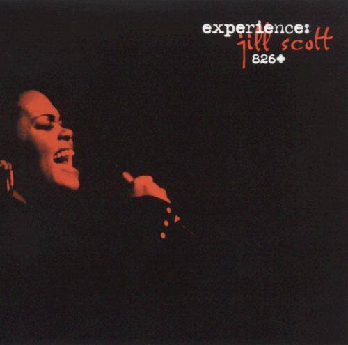 Front. Experience: Jill Scott 826+ [CD] [PA].