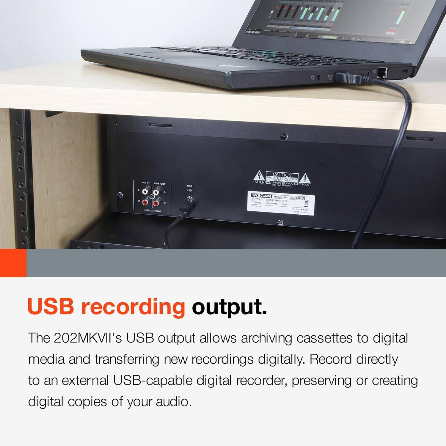 USB recording output.  
The 202MKVII's USB output allows archiving cassettes to digital media and transferring new recordings digitally. Record directly to an external USB-capable digital recorder, preserving or creating digital copies of your audio.