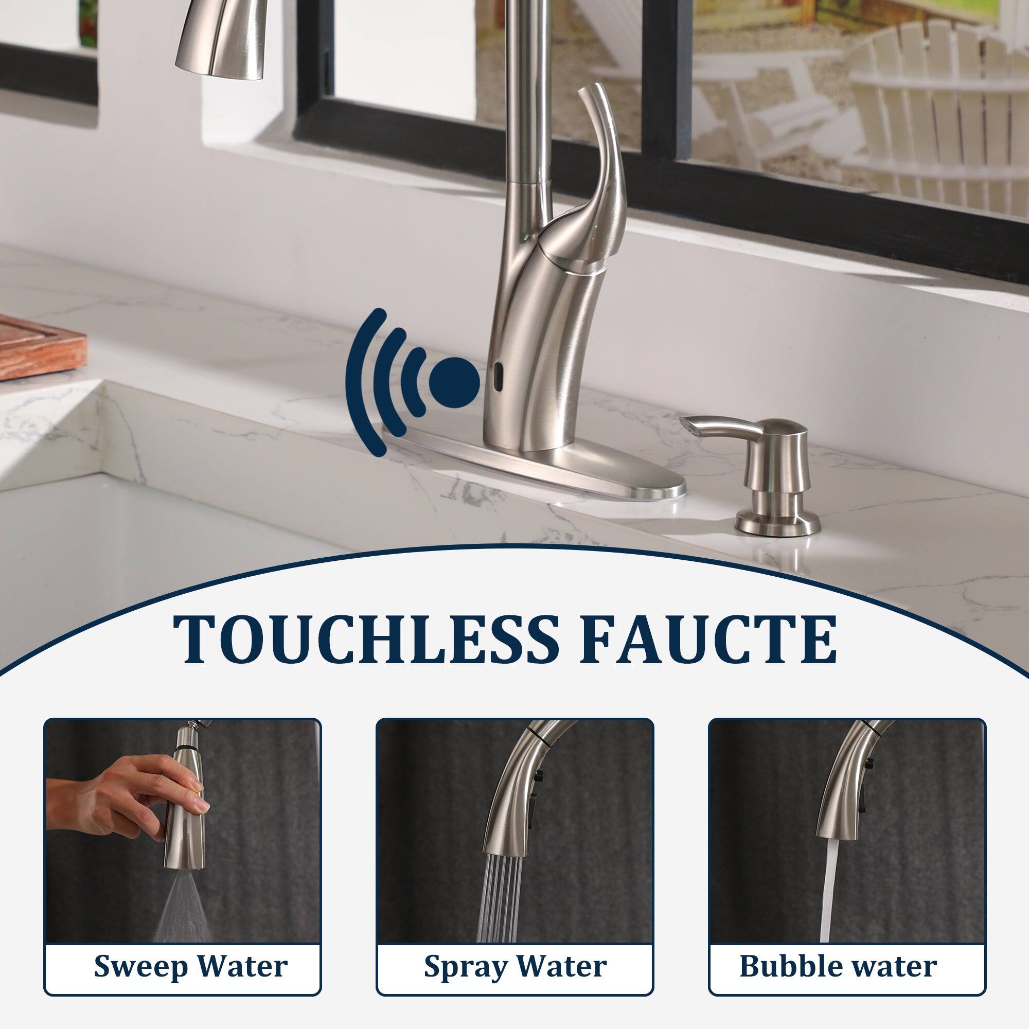 TOUCHLESS FAUCTE
Sweep Water
Spray Water
Bubble water