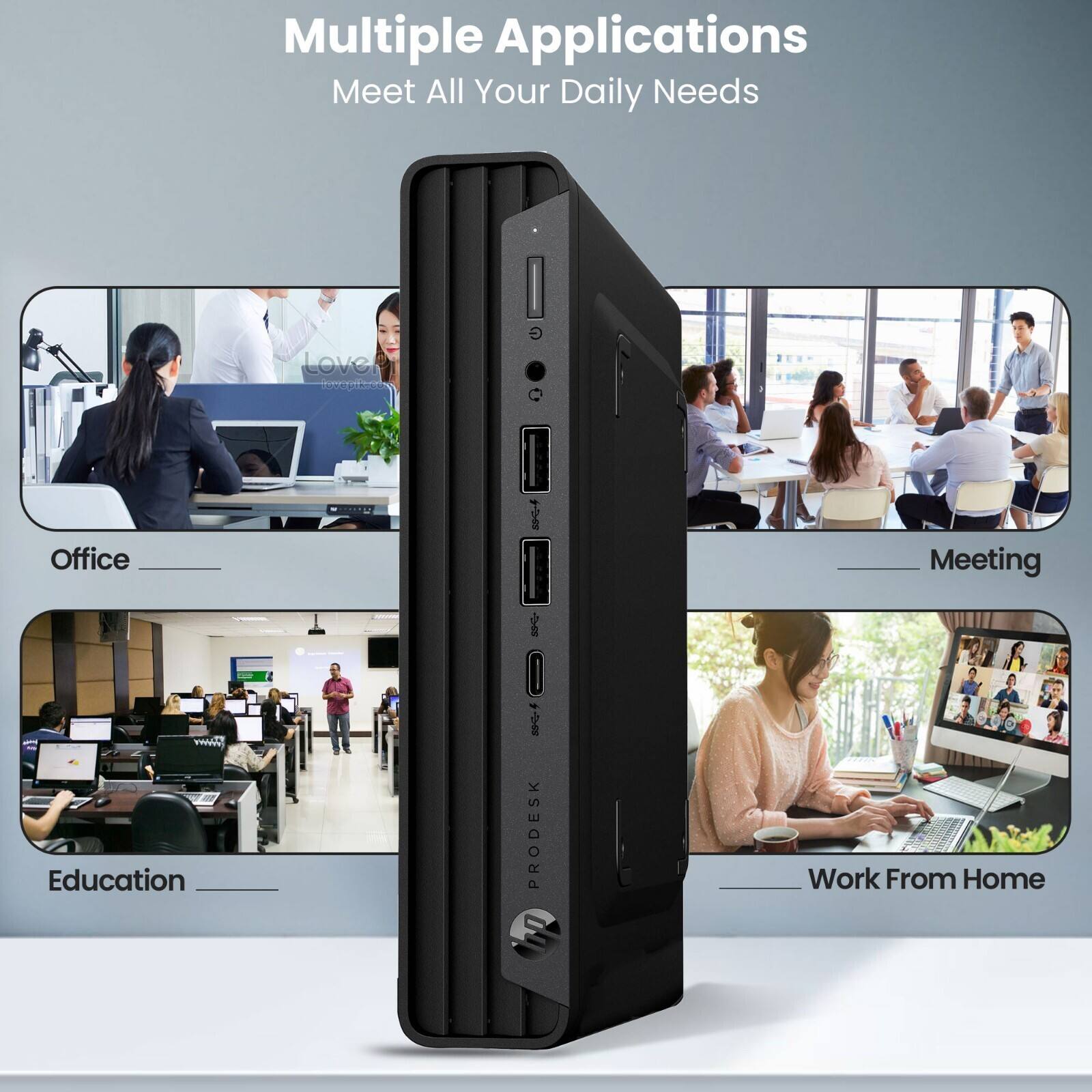 Multiple Applications  
Meet All Your Daily Needs  

Office  
Education  
Meeting  
Work From Home