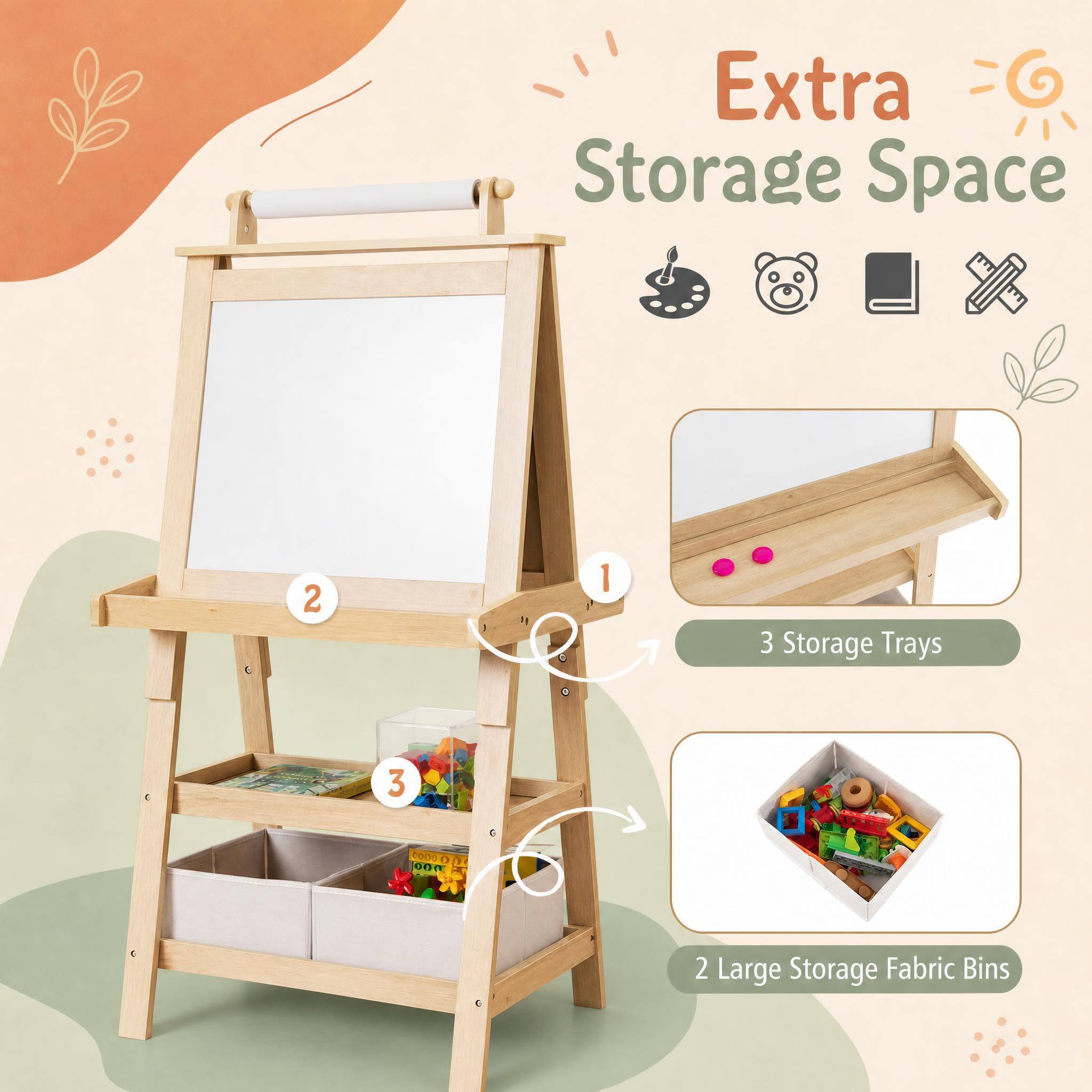 Extra Storage Space

1. 3 Storage Trays
2. 2 Large Storage Fabric Bins
