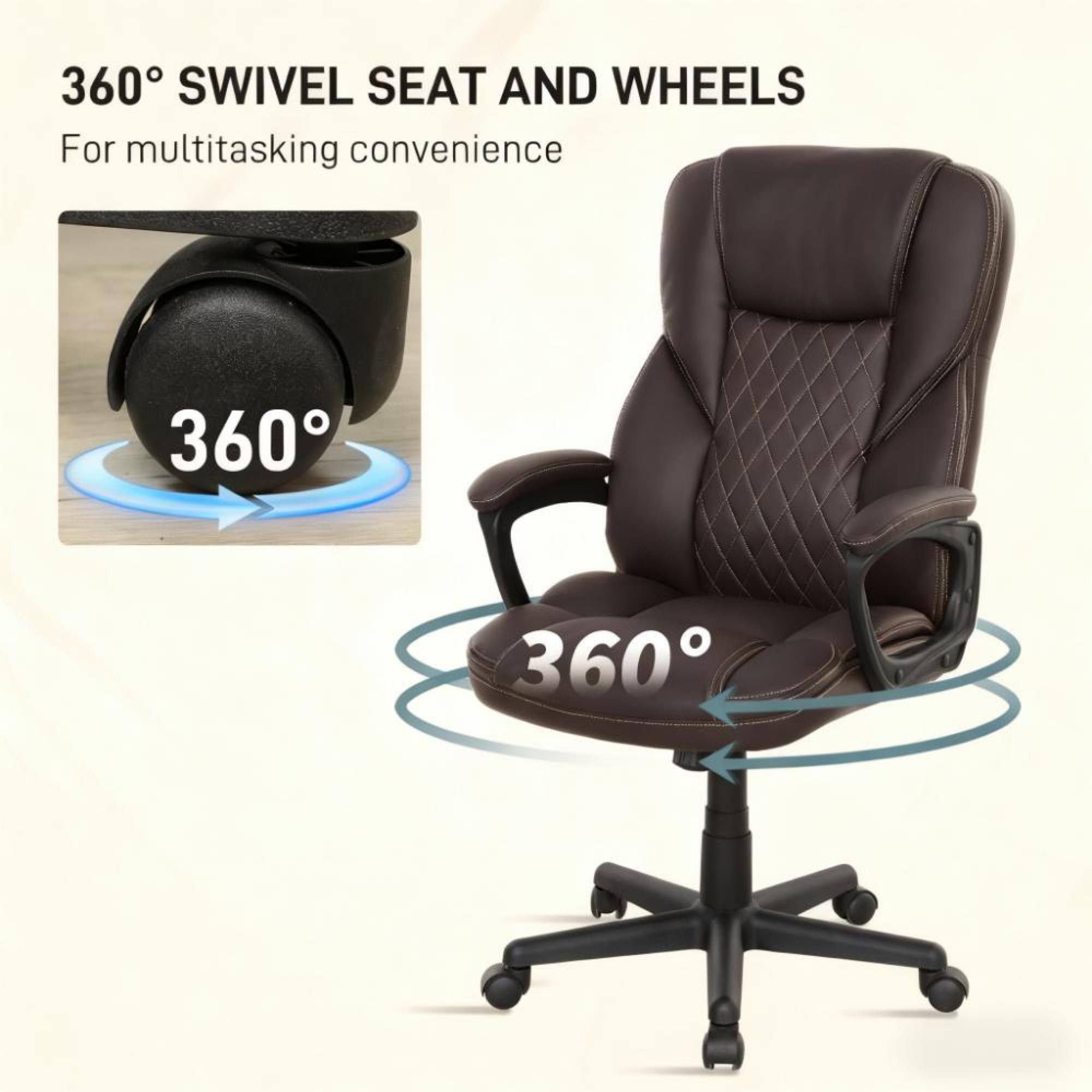 360° SWIVEL SEAT AND WHEELS  
For multitasking convenience