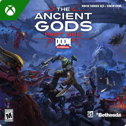 XBOX SERIES X|S XBOX ONE THE ANCIENT GODS PART ONE DOOM ETERNAL
MATURE 17+ M ESRB
id Bethesda - M (Mature 17+)