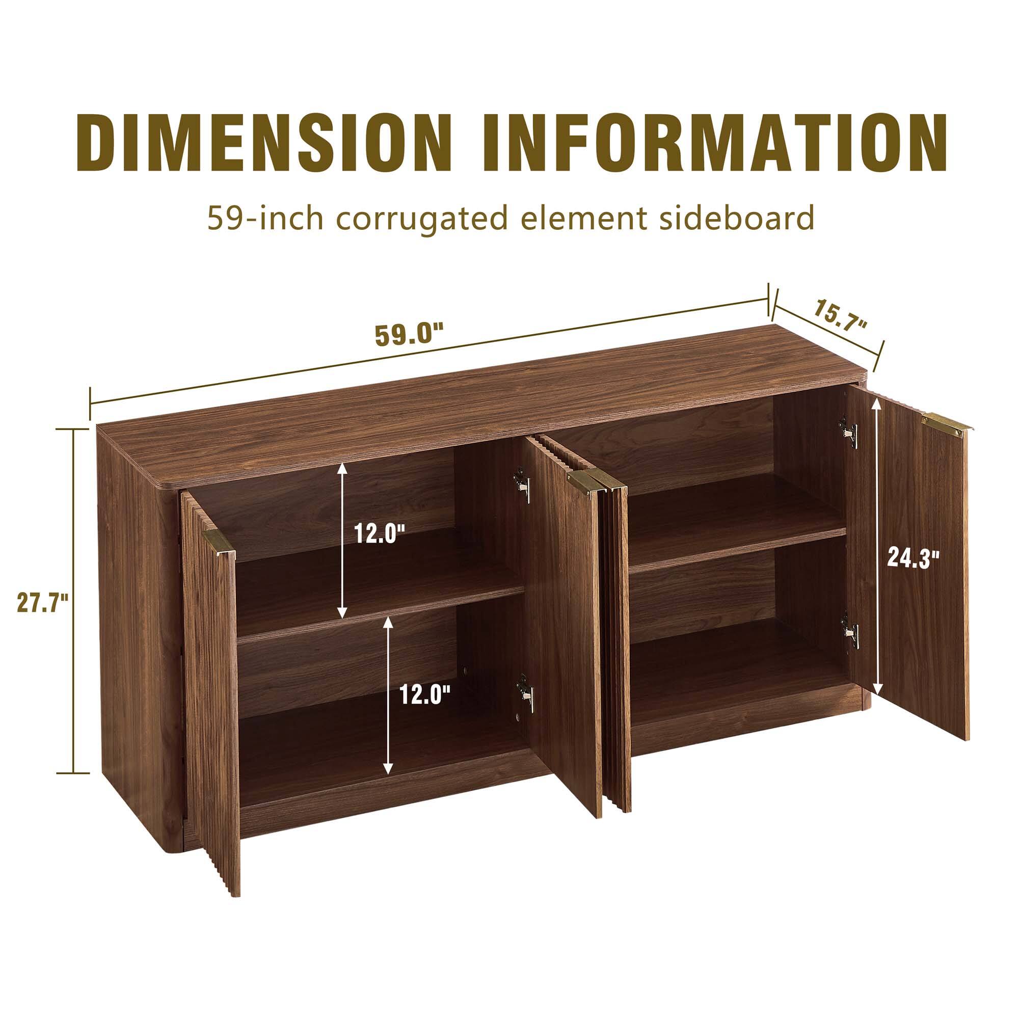 DIMENSION INFORMATION  
59-inch corrugated element sideboard  
59.0" x 15.7" x 27.7" x 12.0" x 24.3" x 12.0"