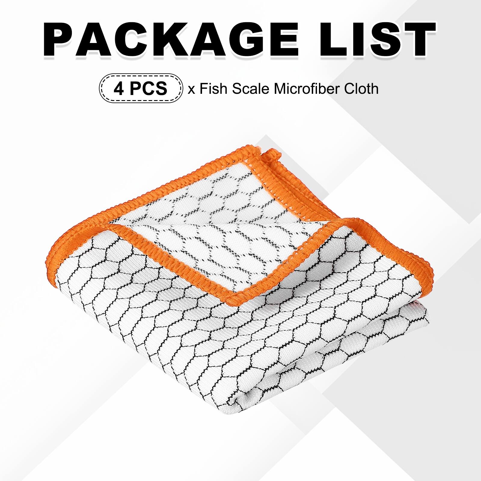 PACKAGE LIST  
4 PCS x Fish Scale Microfiber Cloth
