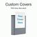 Custom Covers
PVC-free, Non-stick
Your Cover Here