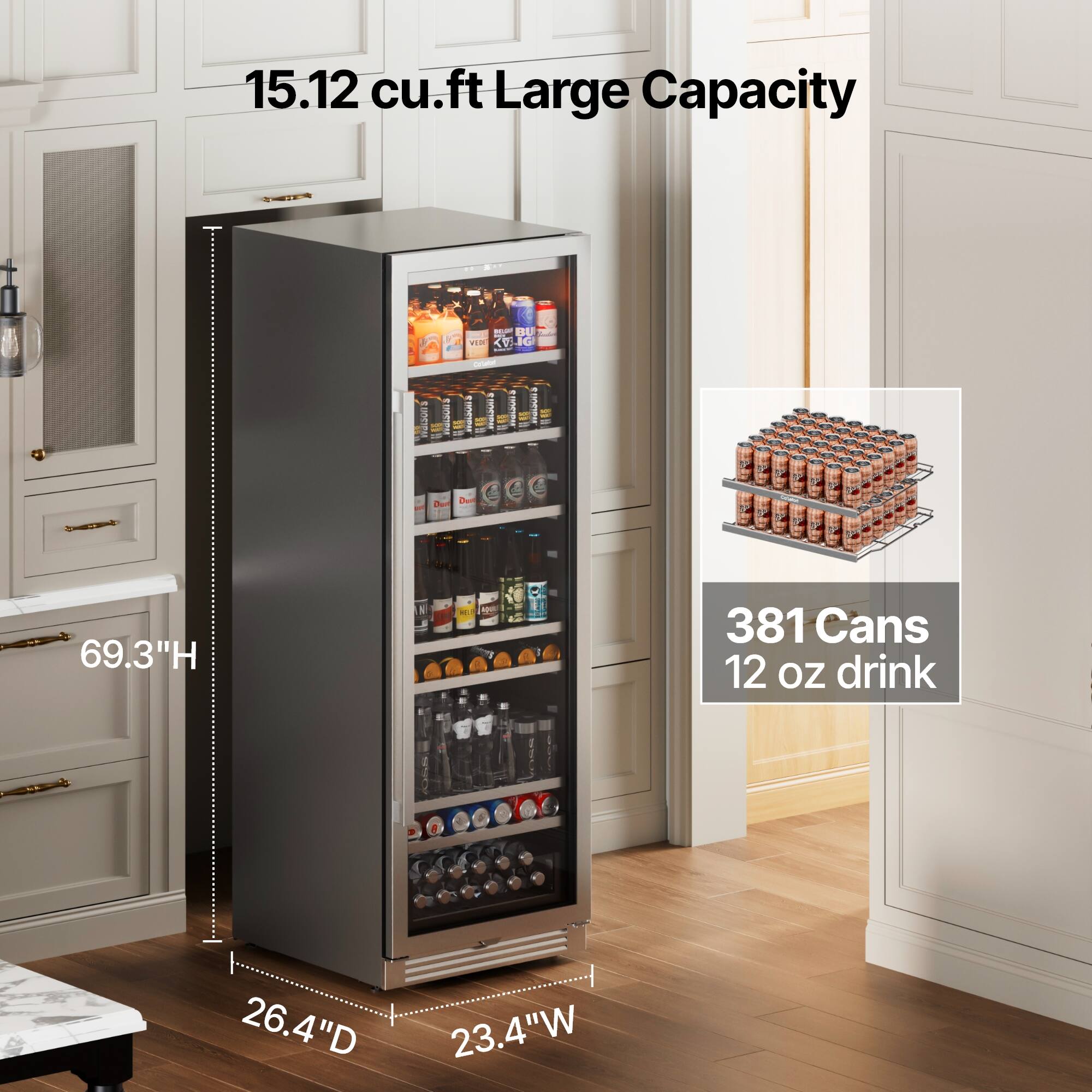 15.12 cu.ft Large Capacity

69.3"H

26.4"D

23.4"W

381 Cans 12 oz drink