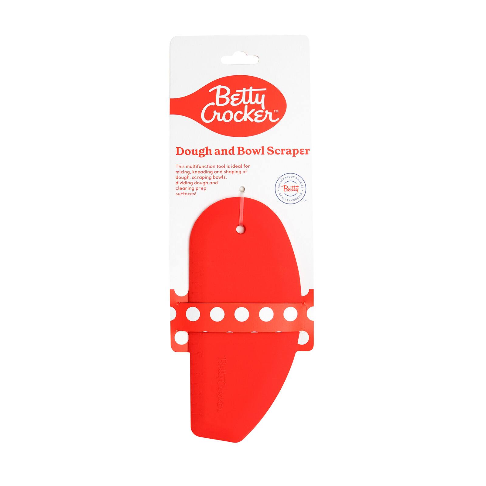 Betty Crocker  
Dough and Bowl Scraper  
This multifunction tool is ideal for mixing, kneading and shaping of dough, scraping bowls, spoon dividing dough and clearing prep surfaces!