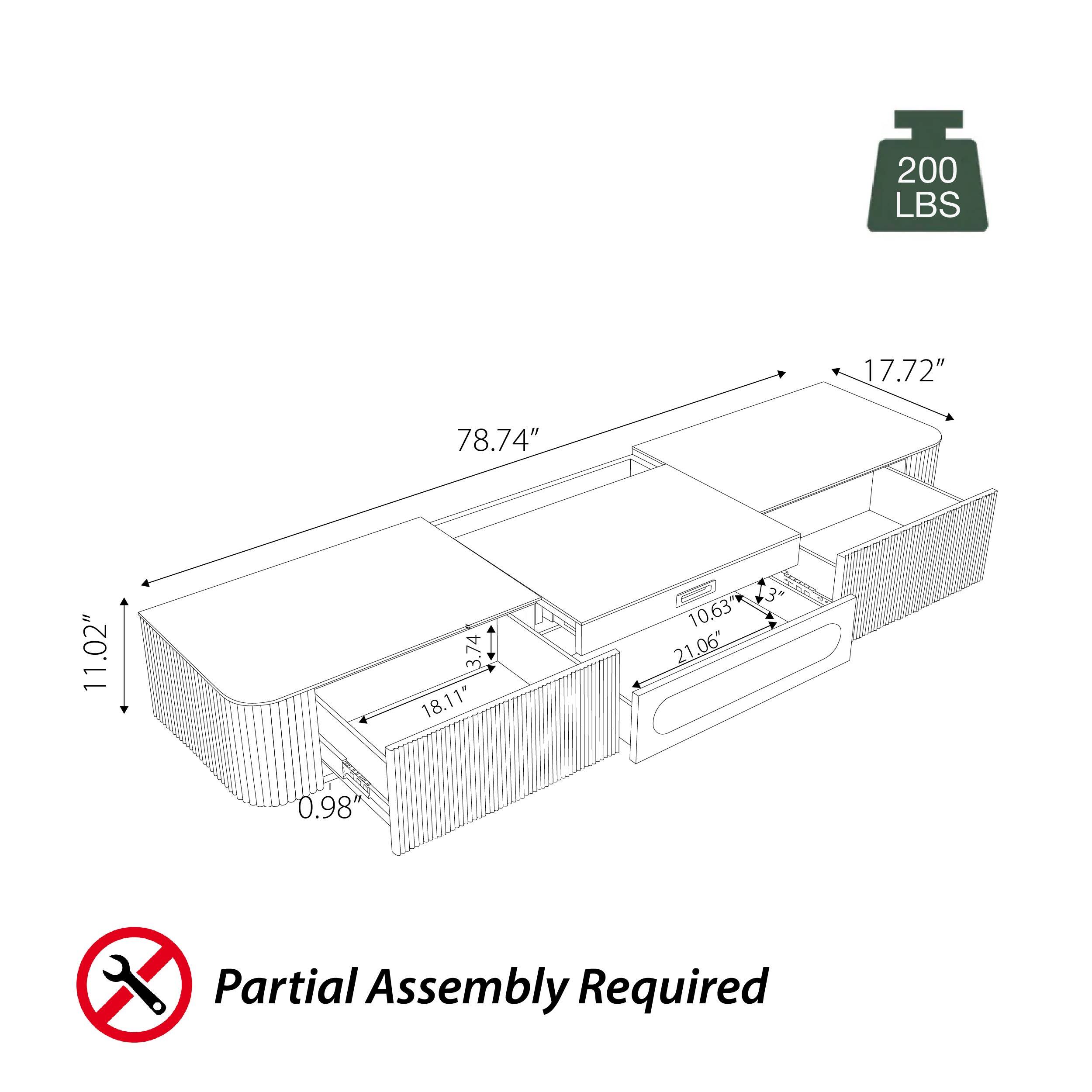200 LBS  
17.72"  
78.74"  
11.02"  
3.74"  
18.11"  
10.63"  
21.06"  
0.98"  
Partial Assembly Required