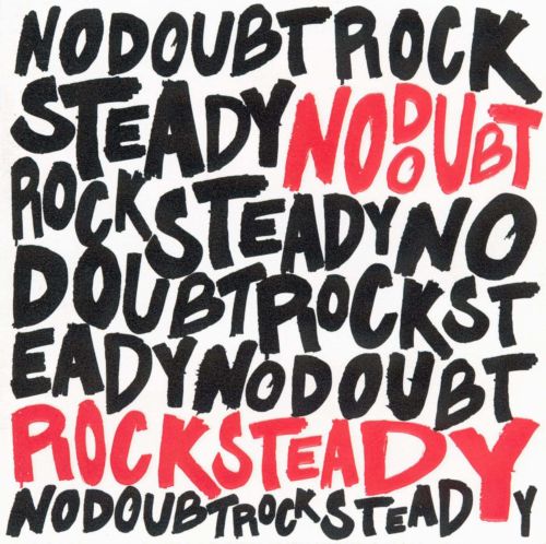  Rock Steady [CD]