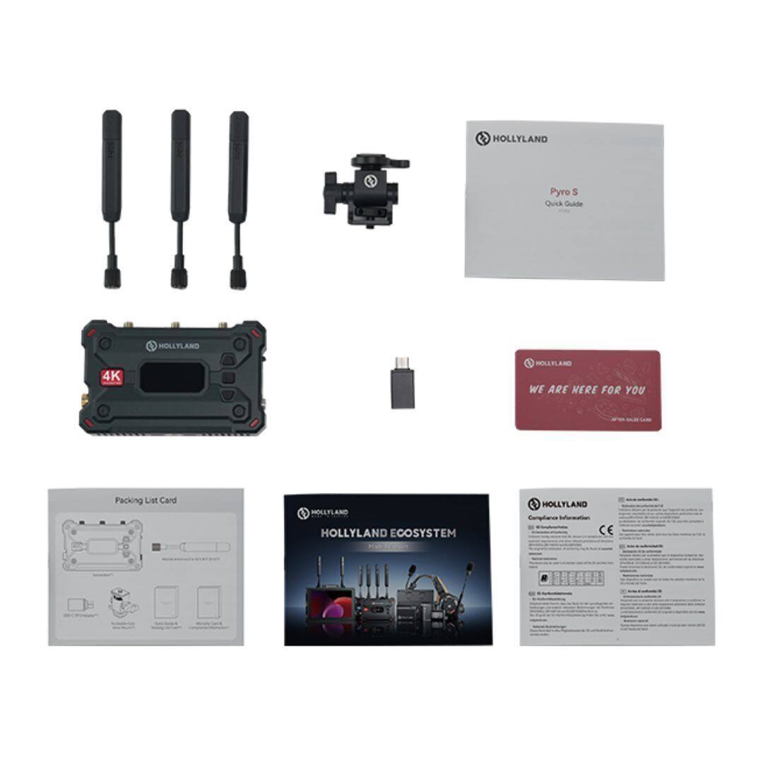 HOLLYLAND Ecosystem Quick Guide  
HOLLYLAND 4K  
WE ARE HERE FOR YOU  

Packing List Card  
HOLLYLAND AND HOLLYLAND ECOSYSTEM  

HOLLYLAND  
Pyro S Quick Guide  

HOLLYLAND  
Compliance Information  
CE