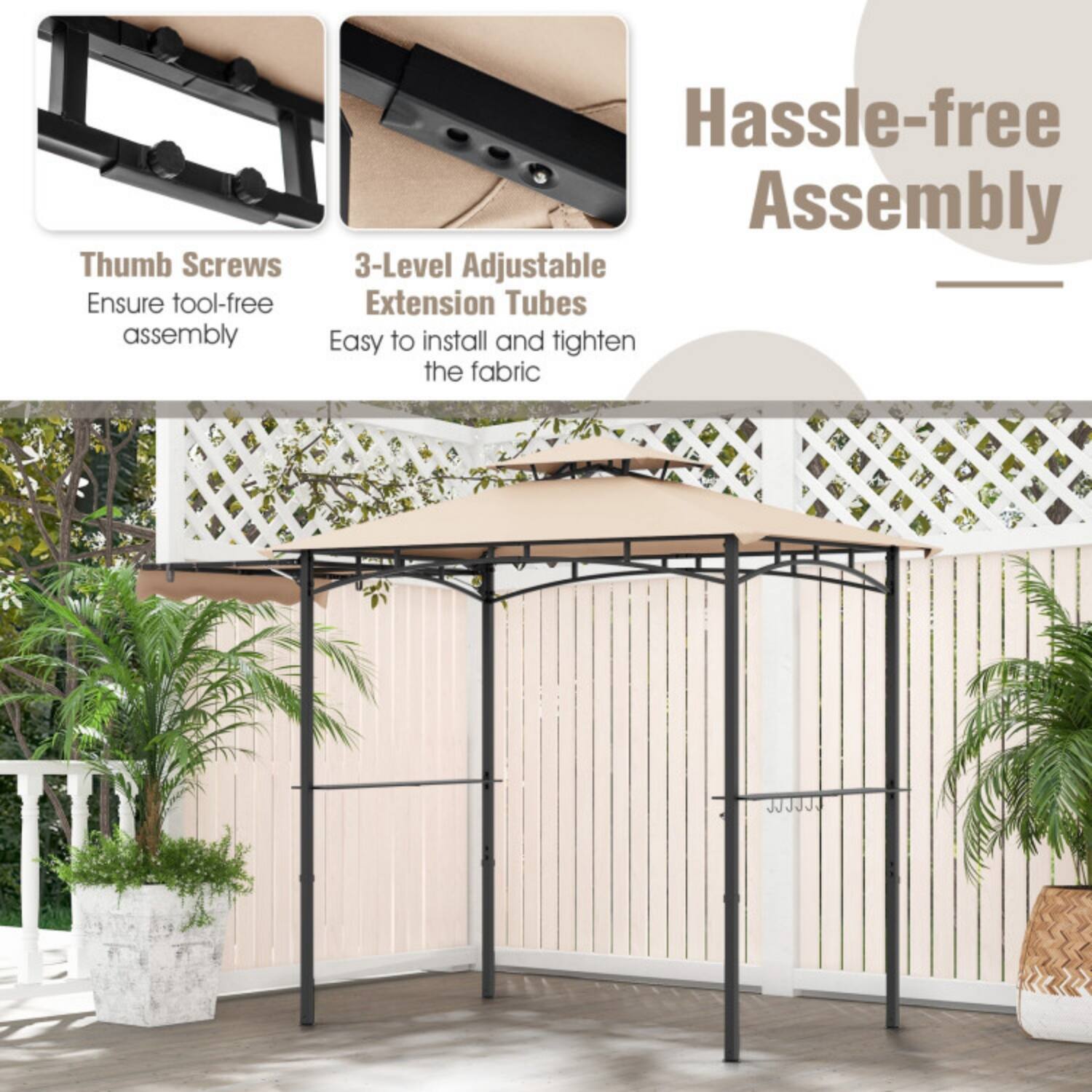 Hassle-free Assembly

Thumb Screws  
Ensure tool-free assembly

3-Level Adjustable Extension Tubes  
Easy to install and tighten the fabric