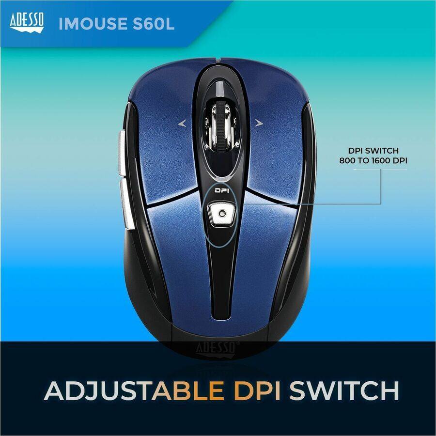 ADESSO  
IMOUSE S60L  

DPI SWITCH  
800 TO 1600 DPI  

ADJUSTABLE DPI SWITCH