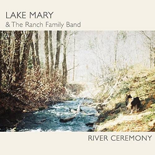 Lake Mary - River Ceremony  - COMPACT DISCS
