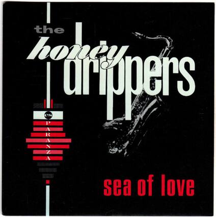 The Honey Drippers
P A R A N Z A
Sea of Love