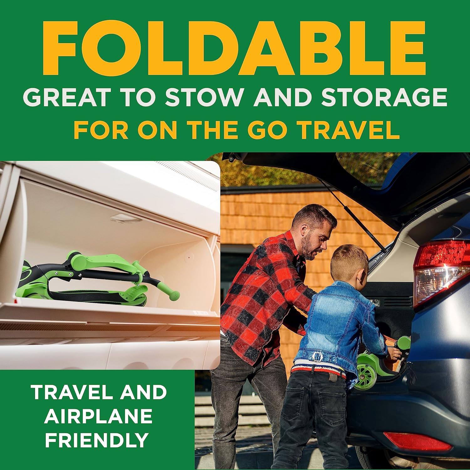 FOLDABLE  
GREAT TO STOW AND STORAGE  
FOR ON THE GO TRAVEL  

TRAVEL AND AIRPLANE FRIENDLY
