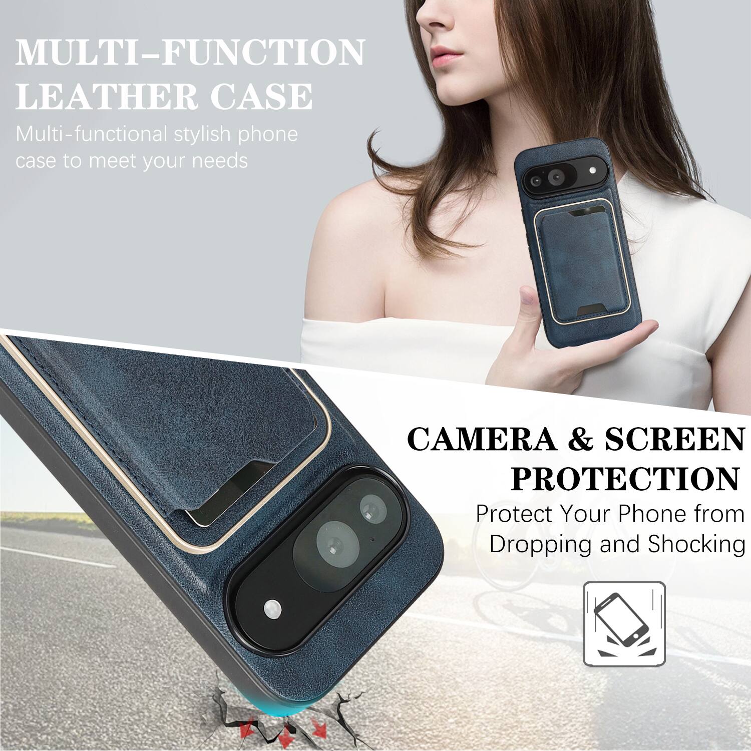 MULTI-FUNCTION LEATHER CASE  
Multi-functional stylish phone case to meet your needs  

CAMERA & SCREEN PROTECTION  
Protect Your Phone from Dropping and Shocking