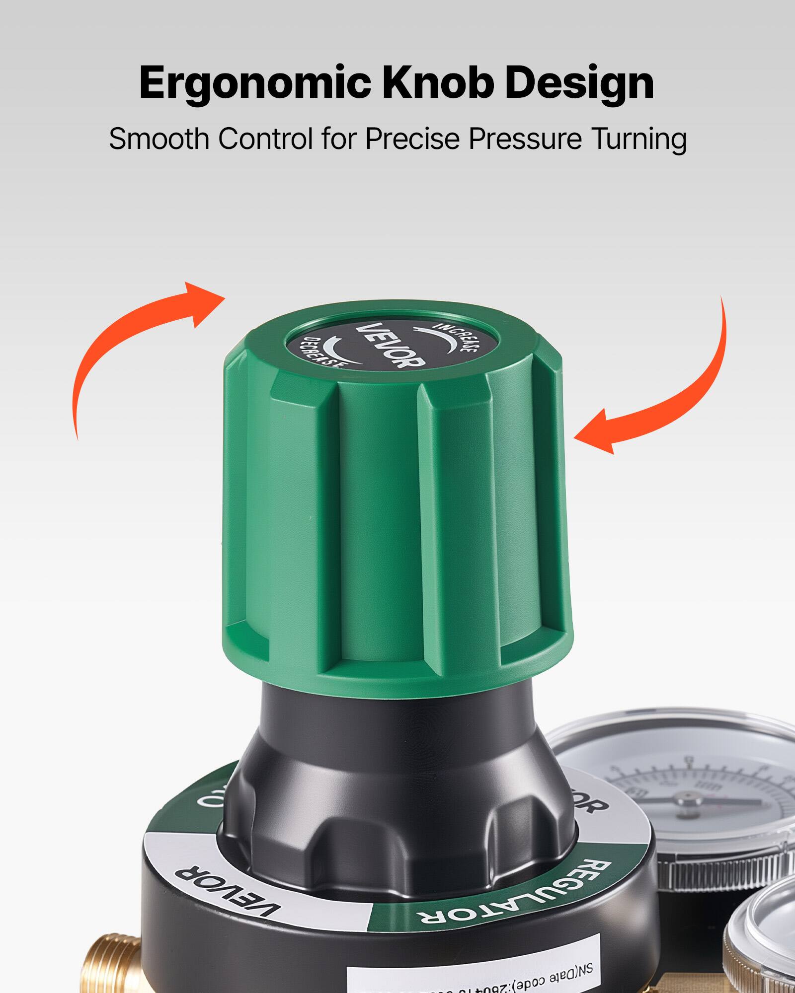 Ergonomic Knob Design Smooth Control for Precise Pressure Turning

PEREASTE VEVOR INCREL

VEVOR REGULATOR

SN(Date - code): 200-wLOo7