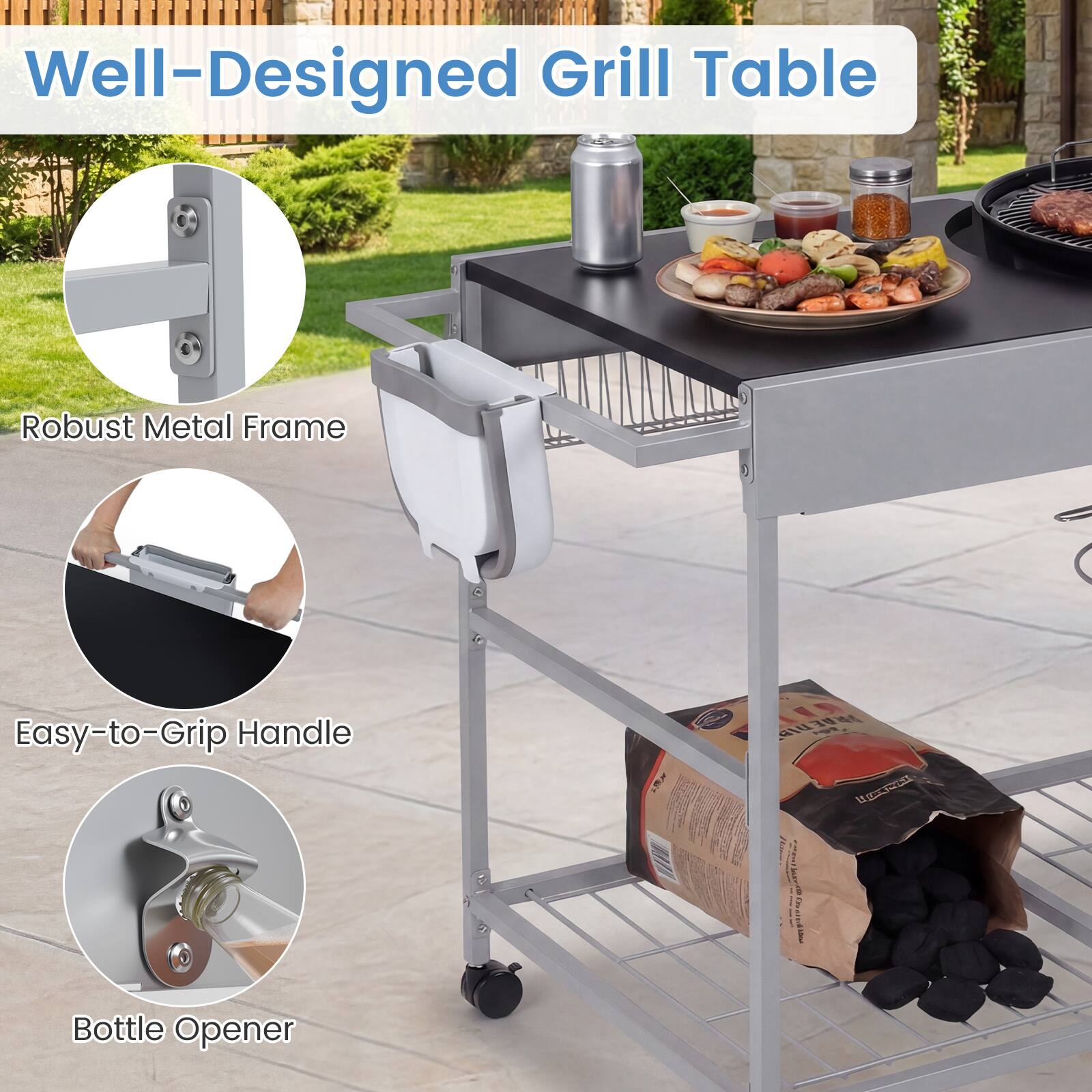 Well-Designed Grill Table

- Robust Metal Frame
- Easy-to-Grip Handle
- Bottle Opener