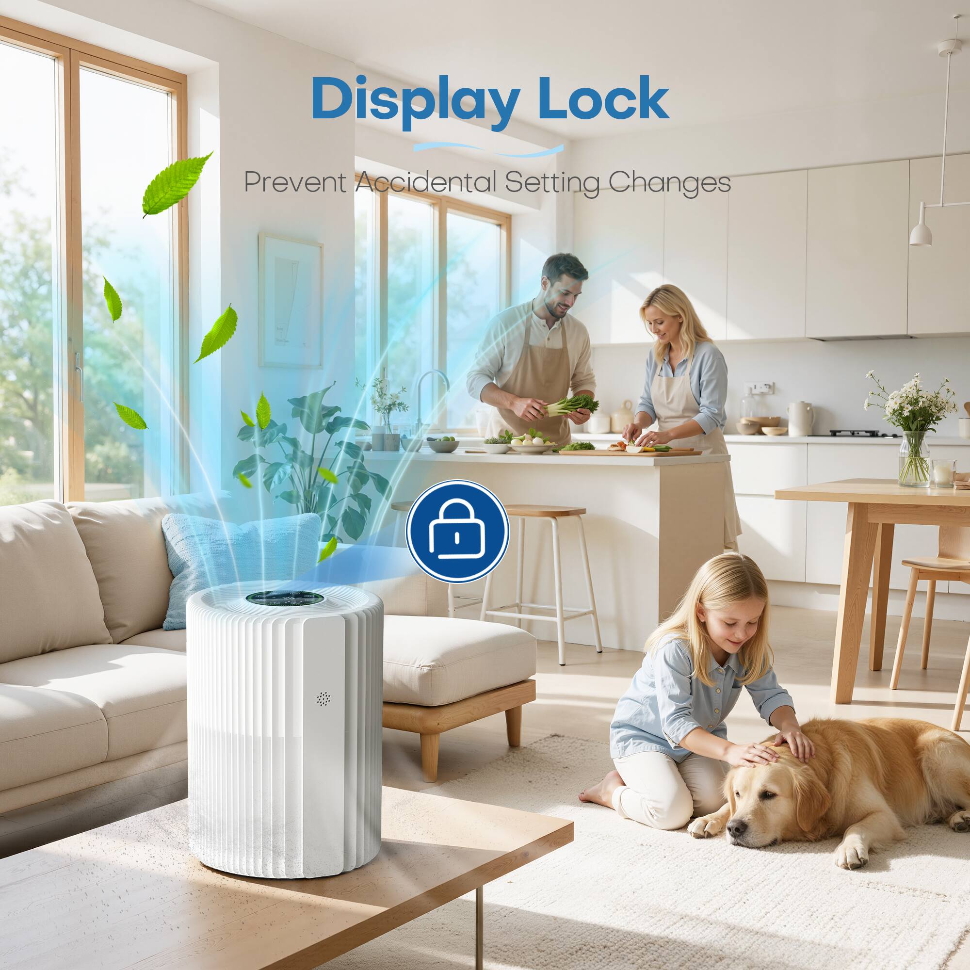 Display Lock  
Prevent Accidental Setting Changes