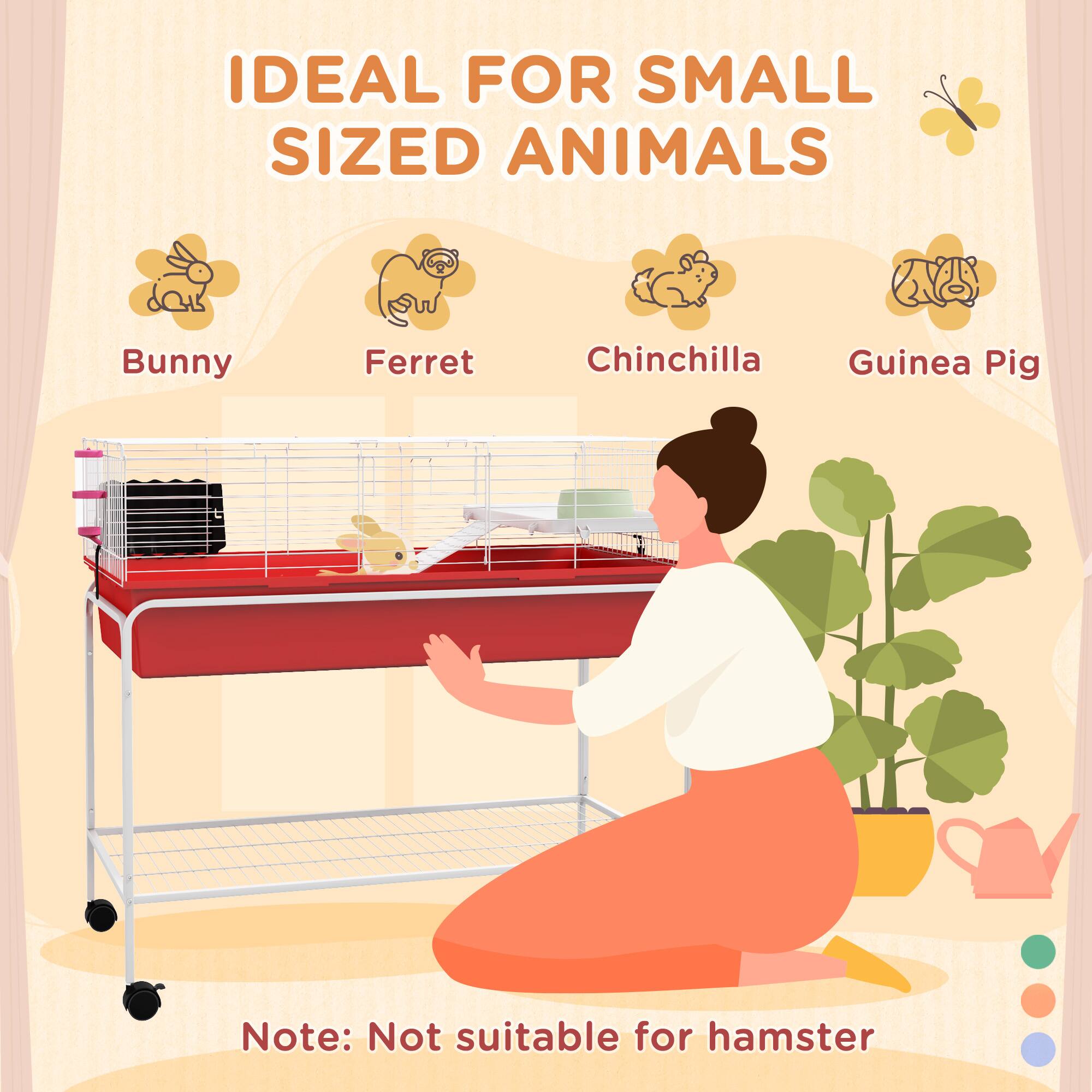 IDEAL FOR SMALL SIZED ANIMALS

- Bunny
- Ferret
- Chinchilla
- Guinea Pig

Note: Not suitable for hamster