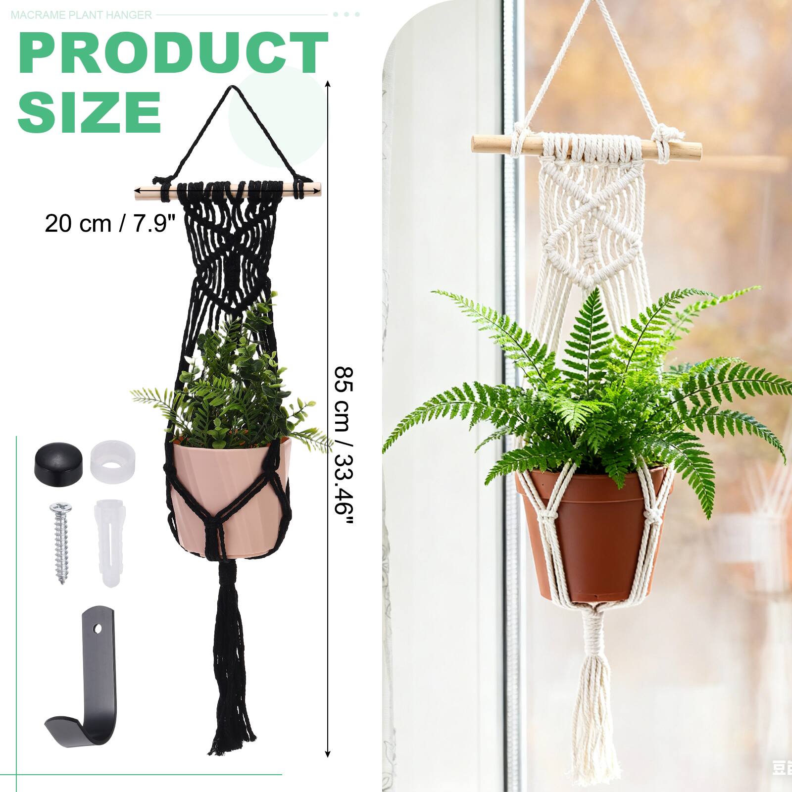 MACRAME PLANT HANGER  
PRODUCT SIZE  
20 cm / 7.9"  
85 cm / 33.46"