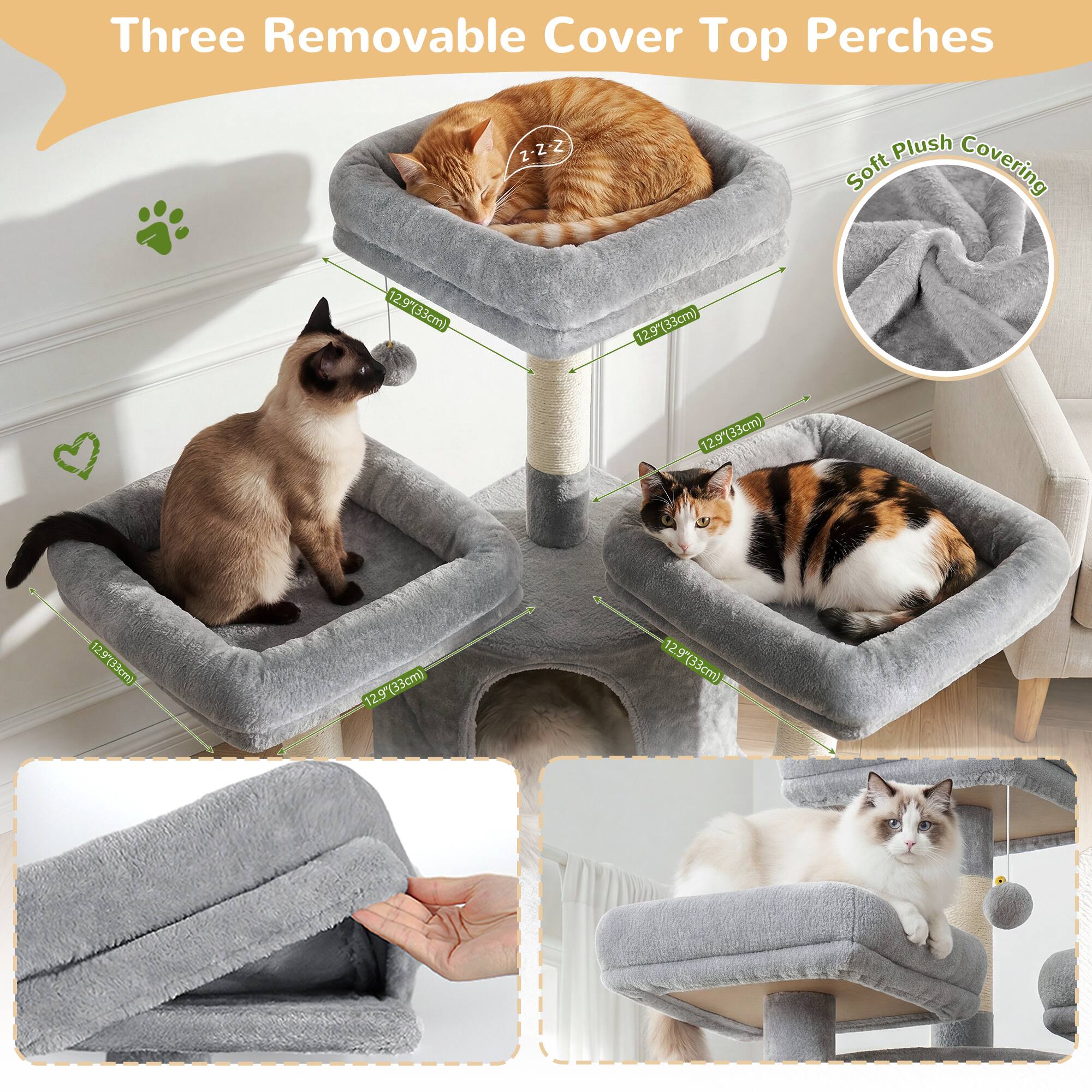 Three Removable Cover Top Perches  
Z-Z-Z Plush Covering Soft  
12.9"(33cm)