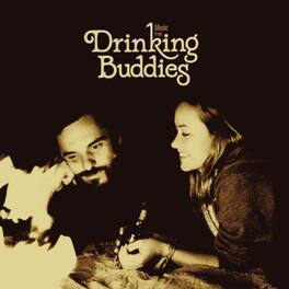 Various - Drinking Buddies (Music From the Motion Picture) - VINYL LP