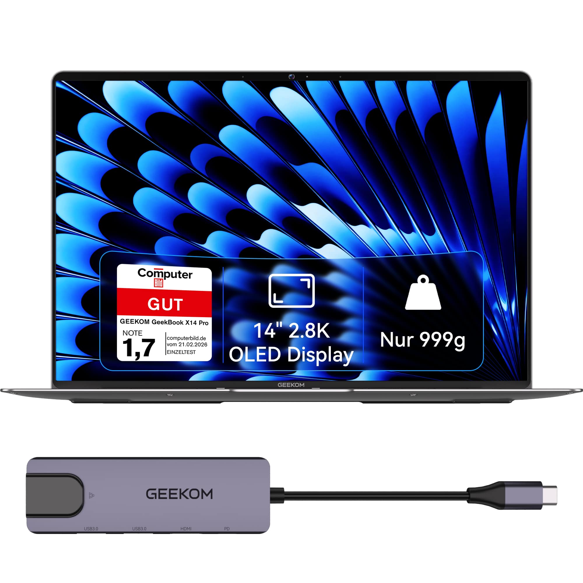 Computer  
GUT GEEKOM GeekBook X14 Pro NOTE 14" 2.8K computerbild.de Nur 1,7 vom 21 21.02.2026 999g EINZELTEST OLED Display  
GEEKOM  
My  
GEEKOM  
USB3.0  
US830  
HOM  
PD