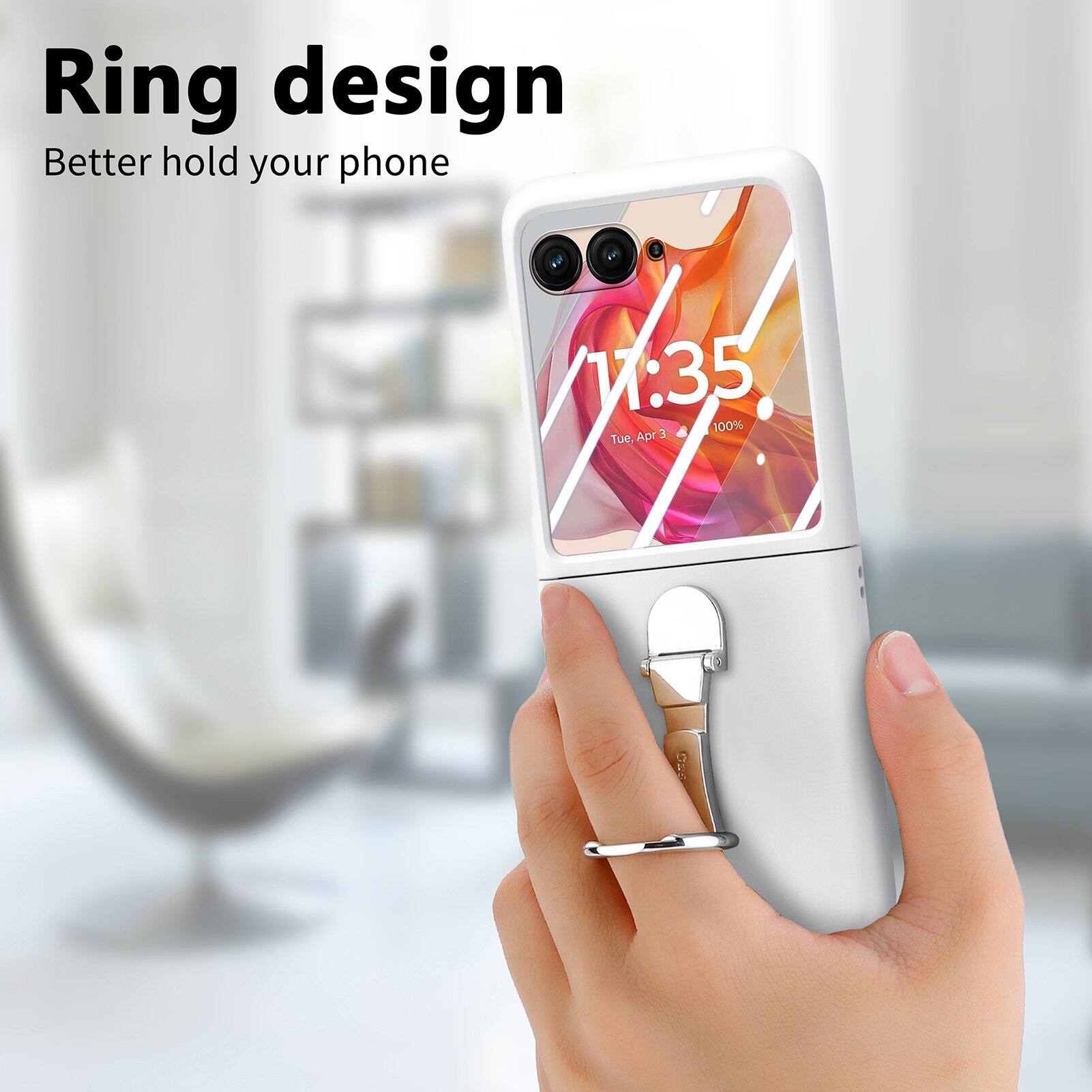Ring design  
Better hold your phone  

17:35  
100%  
Tue, Apr 3