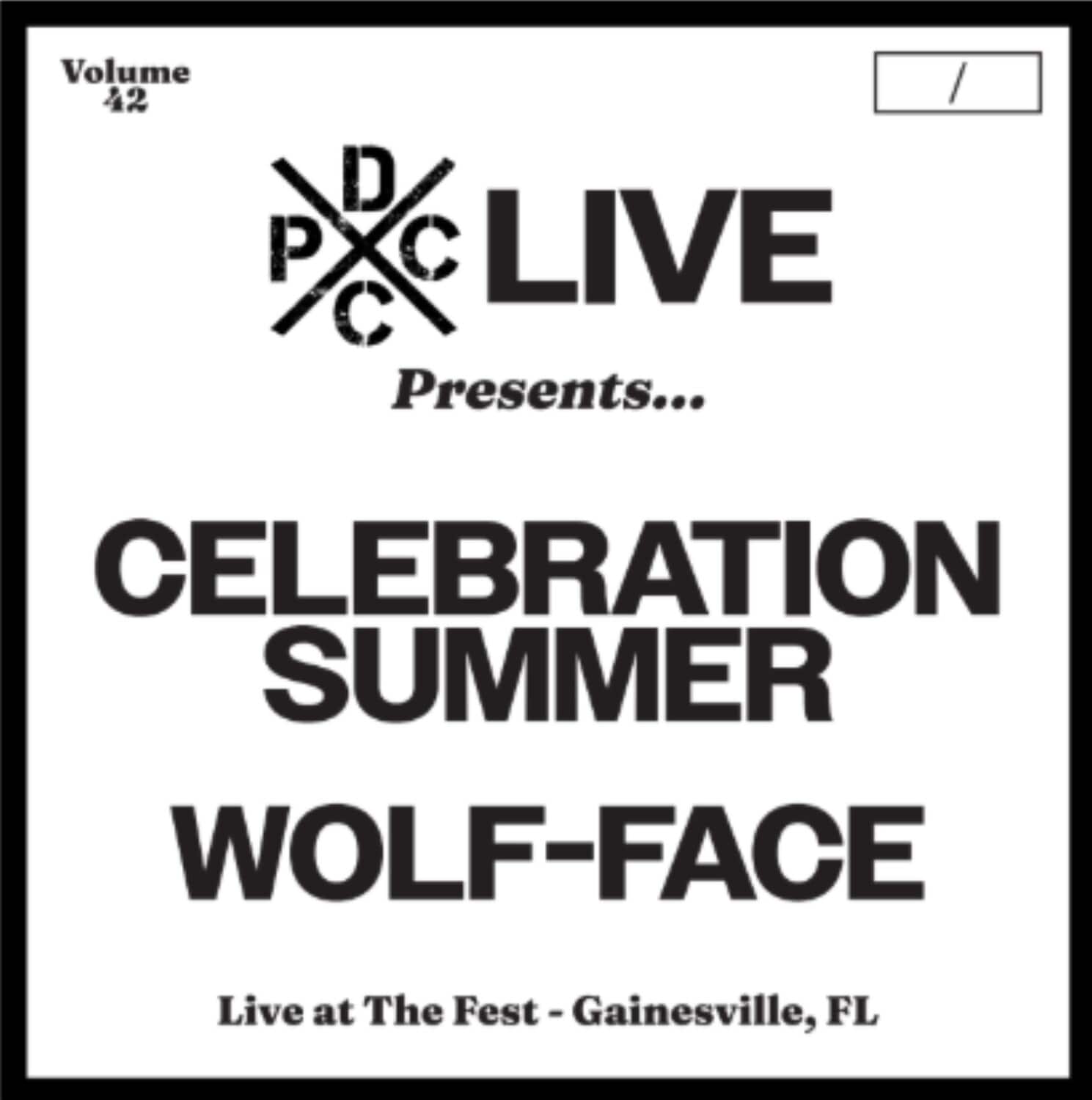 Celebration Summer & Wolf-Face - DCxPC Live Vol. 42   - VINYL LP price history on PriceWatchPro