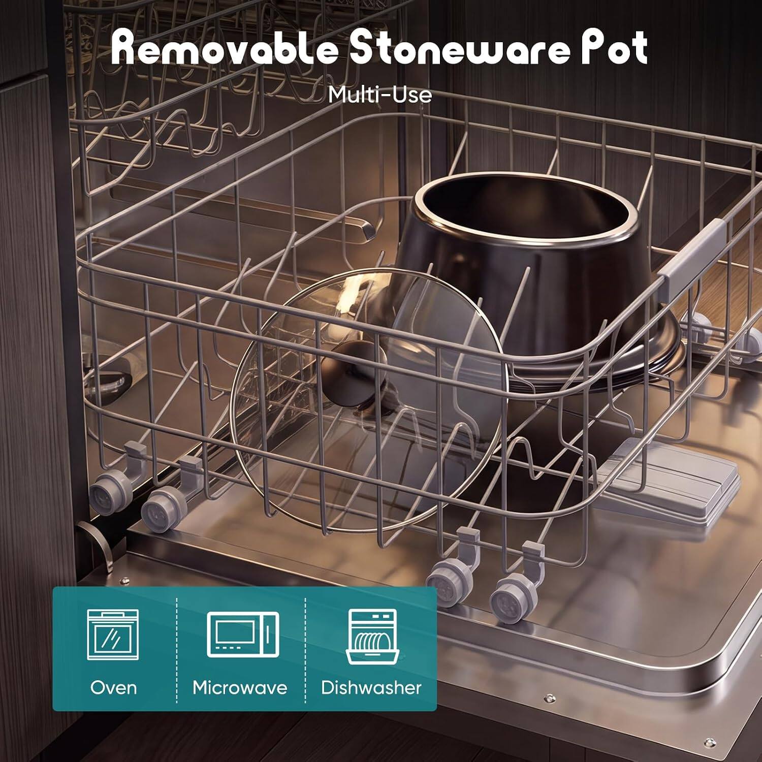 Removable Stoneware Pot  
Multi-Use  
Oven  
Microwave  
Dishwasher
