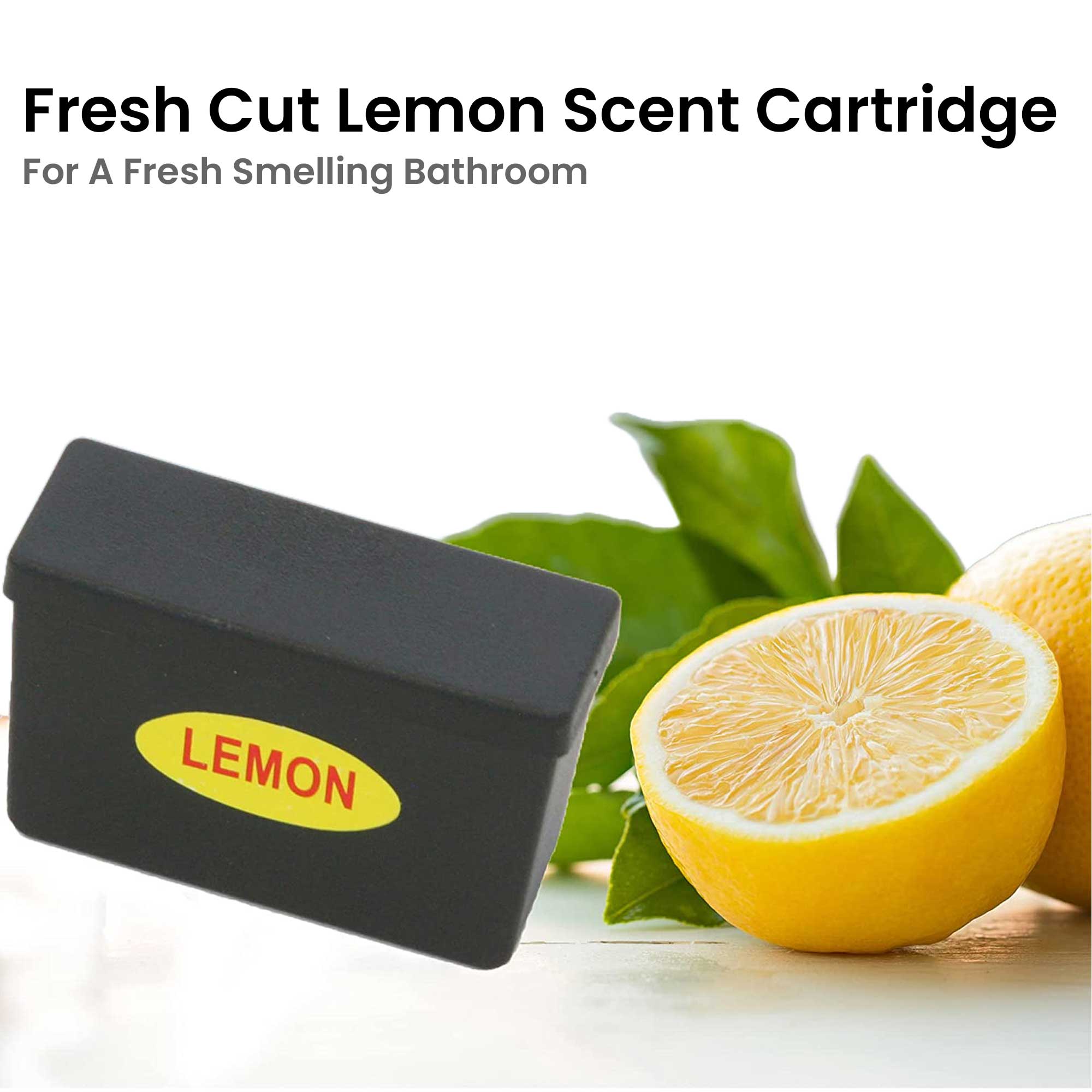 Fresh Cut Lemon Scent Cartridge  
For A Fresh Smelling Bathroom  

LEMON
